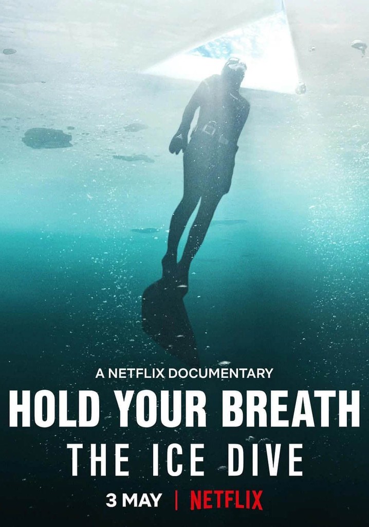 Hold Your Breath The Ice Dive streaming online